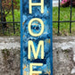 10x32” Wooden HOME sign